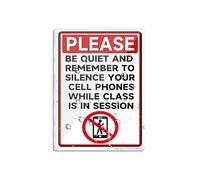 Sign For Door Acrylic Plastic Please Be Quiet And Silence Phones While Class Is In Session 6 X 8 Inch Self Adhesive Use For Office/Business Easy To Apply