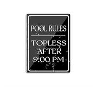 Sign For Door Acrylic Plastic Pool Rules Topless After 9.00 Pm Door Or Wall Sign Sign For Office Restaurants Hotels Supermarket Supplies 6 By 8 Inch