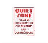 Sign For Door Acrylic Plastic Quiet Zone Please Be Considerate Of Our Residents And Neighbors Warning Sign 8" X 6" Fade Resistance Indoor/Outdoor Use