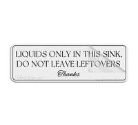 Sign For Door Metal Tin Plastic Liquids Only In This Sink Do Not Leave Leftovers Thanks Wall Or Door Sign Room Decor Indoor & Outdoor Signs For Home Office Work Self-Adhesive On The Back 4×16 Inch