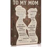 Sign for my mom - Daughter truly loves you mom gift, suitable for home decoration in kitchen, bedroom, office 11.9 x 7.9 inch