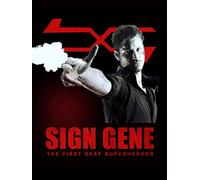 Sign Gene: The First Deaf Superheroes
