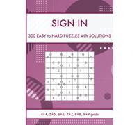 Sign In - Number Puzzle Book for Adults: 300 Easy to Hard Puzzles with Solutions - Recreational Math and Logic Puzzles (Pencil Puzzles) (Math Puzzles for Kids and Adults)