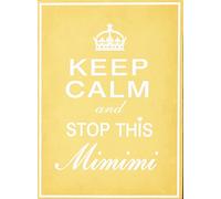 Sign - Keep calm and stop...