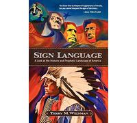 Sign Language: A Look at the Historic and Prophetic Landscape of America