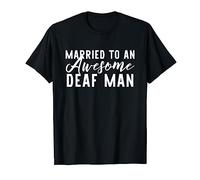 Sign Language Interpreter Deaf Husband ASL Meme T-Shirt