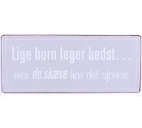 Sign - Lige børn leger bedst... Men de skæve har det sjovere