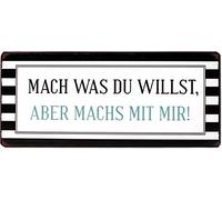 Sign - Mach was du willst...