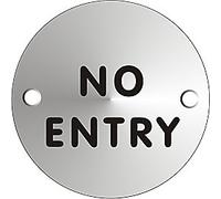 Seco No Entry Sign, 72mm Diameter - 1.5mm Satin Anodised Aluminium
