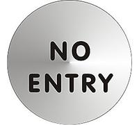 Sign No Entry Adhesive Stainless Steel