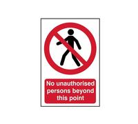 Sign: No Unauthorised Persons Beyond This Point Scan Multi One Size