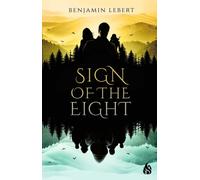 Sign Of The Eight