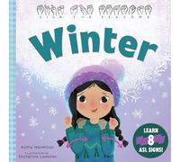 Sign the Seasons: Winter: Learn 8 ASL Signs