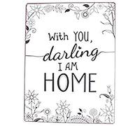 Sign - With you, darling i am home