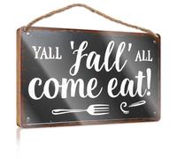 Sign Wooden Hanging Y'All Fall All Come Eat: A Rustic Dining Invitation Sign Wooded Funny Bathroom Wall Decor Sign Wood Country Decora(23X35CM)