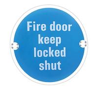 Signage - Fire Door Keep Locked Shut - 76mm Dia - Polished Stainless