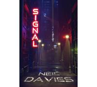 Signal: A science fiction/fantasy short story collection