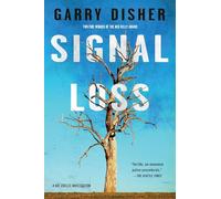 Signal Loss (Hal Challis Investigation)