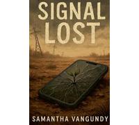 Signal Lost