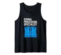 Signal Processing Specialist DSP Engineer Electronics Tank Top