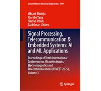 Signal Processing, Telecommunication & Embedded Systems: AI and ML Applications: Proceedings of Tenth International Conference on Microelectronics ... Notes in Electrical Engineering, 1599)