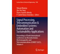 Signal Processing, Telecommunication & Embedded Systems: Automation and Sustainability Applications : Proceedings of Tenth International Conference on Microelectronics Electromagnetics and Telecommuni
