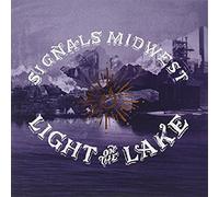 Signals Midwest - Light On The Lake [VINYL]