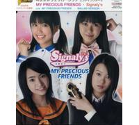 Signaly S - My Precious Friends