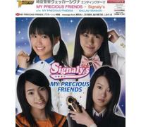 Signaly S - My Precious Friends