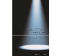 Signature Pedagogies for the Playwriting Classroom: Spotlight on Teaching the Novice Playwright