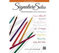 Signature Solos, Bk 5: 9 All-New Piano Solos by Favorite Alfred Composers