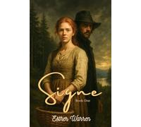 Signe: Book 1 (Early Tales of Dalberg)