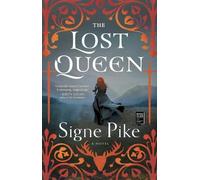 Signe Pike The Lost Queen (Paperback) Lost Queen (US IMPORT)