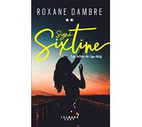 Signé Sixtine tome 2 - Les échos de l'au-delà