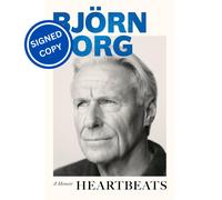 Signed Book - Heartbeats: A Memoir by Bjoern Borg First Edition 1st Print
