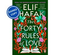 Signed Book - The Forty Rules of Love by Elif Shafak First Edition 1st Print