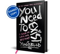Signed Book - You Need To Exist by Yungblud First Edition 1st Print