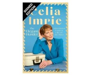 SIGNED Celia Imrie Book The Elegant Hustler & Certificate of Authenticity Memorabilia Autograph Auto
