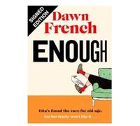SIGNED Dawn French Book Enough & Certificate of Authenticity Memorabilia Autograph Auto