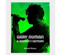 SIGNED Gary Numan Book A People's History & Certificate of Authenticity Memorabilia Autograph Auto