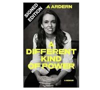 SIGNED Jacinda Ardern Book A Different Kind Of Power 1st Edition & Certificate of Authenticity Memorabilia Autograph Auto