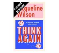 SIGNED Jacqueline Wilson Book Think Again First Edition Hardcover & AFTAL Member Certificate of Authenticity Memorabilia Autograph