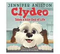 SIGNED Jennifer Aniston Book Clydeo Takes A Bite Out Of Life First Edition Hardcover & AFTAL Member Certificate Of Authenticity Memorabilia Autograph
