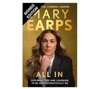 SIGNED Mary Earps Book All In & Certificate of Authenticity Memorabilia Autograph Auto