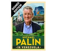 SIGNED Michael Palin Book Michael Palin In Venezuela & Certificate of Authenticity Memorabilia Autograph Auto