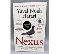 SIGNED - Nexus By Yuval Noah Harari New 1st Edition Paperback