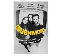 SIGNED Penn Badgley Book Crushmore - Essays On Love, Loss, And Coming Of Age & Certificate of Authenticity Memorabilia Autograph Auto