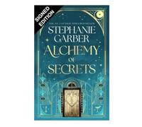 SIGNED Stephanie Garber Book Alchemy Of Secrets Exclusive Edition & Certificate of Authenticity Memorabilia Autograph Auto