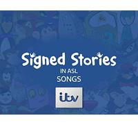 Signed Stories in ASL: Songs