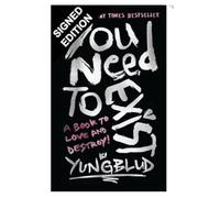 SIGNED Yung Blud Book You Need To Exist Exclusive 1st Edition & Certificate of Authenticity Memorabilia Autograph Auto
